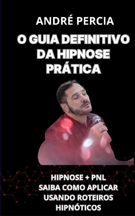 Capa de O Guia Definitivo da Hipnose Prática