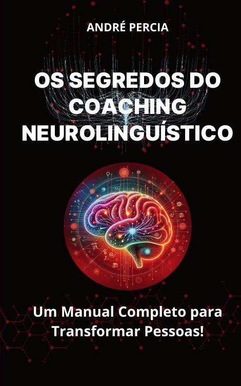Capa de Os Segredos do Coaching Neurolinguístico